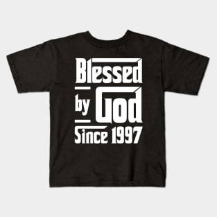 Blessed By God Since 1997 Kids T-Shirt